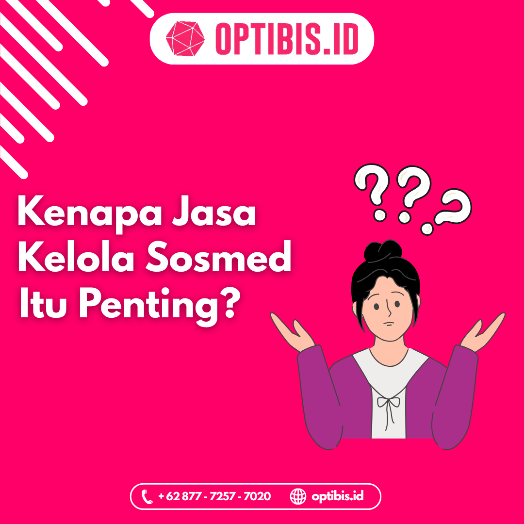 Jasa Kelola Sosmed: Solusi Cerdas untuk Branding dan Penjualan